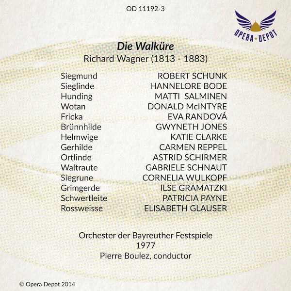 Wagner: Der Ring des Nibelungen - Jones, Kollo, Jung, McIntyre, Kélémen, Minton, Salminen; Boulez. Bayreuth, 1977