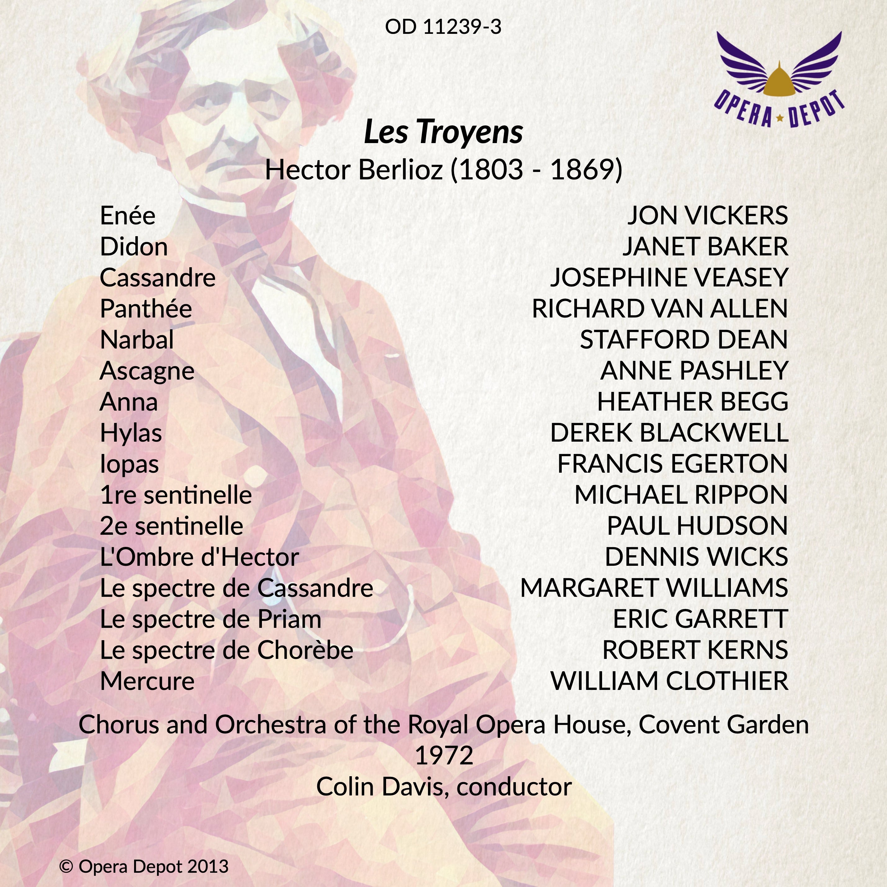 Berlioz: Les Troyens (In English) - Baker, Veasey, Vickers, Kerns, Garrett; Davis. London, 1972
