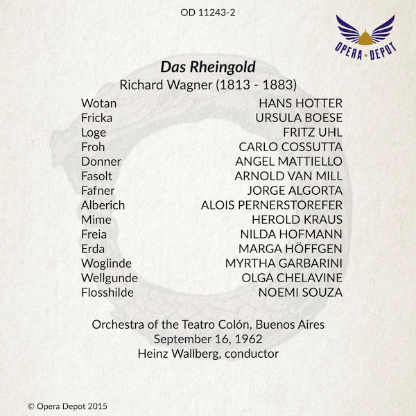 Wagner: Der Ring des Nibelungen - Nilsson, Hopf, Hotter, Brouwenstijn, Uhl, Boese; Wallberg. Buenos Aires, 1962