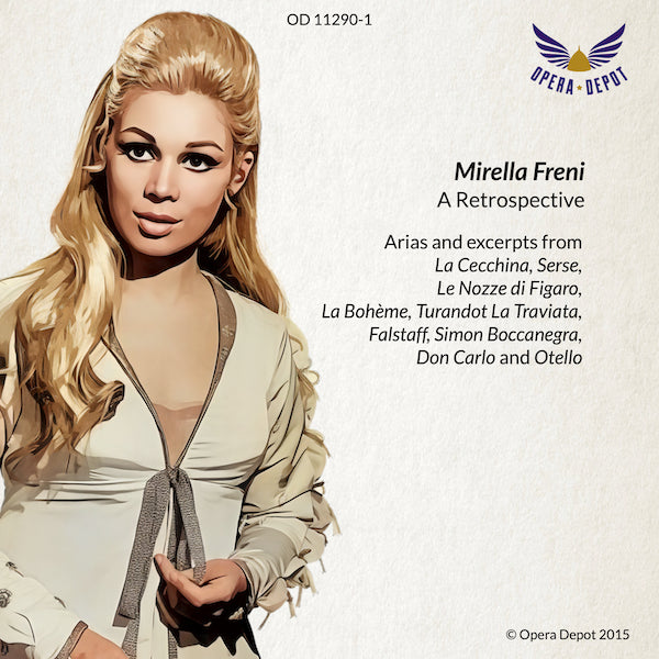 Compilation: Mirella Freni - Excerpts from Cecchina, Serse, Figaro, Bohème, Turandot, Traviata and more