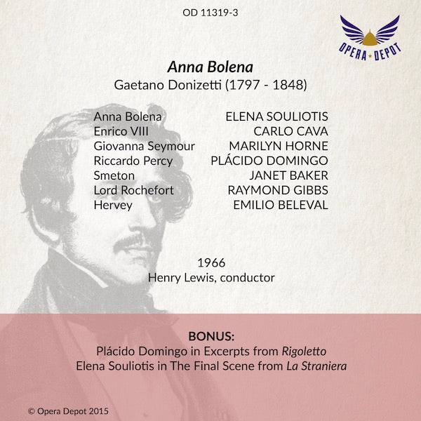 Donizetti: Anna Bolena - Souliotis, Horne, Domingo, Baker, Cava; Lewis. 1966