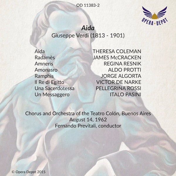 Verdi: Aida - Coleman, McCracken, Resnik, Protti; Previtali. Buenos Aires, 1962