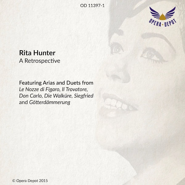 Compilation: Rita Hunter - Arias from Le Nozze di Figaro, Trovatore, Don Carlo, Die Walküre, Siegfried & Götterdämmerung