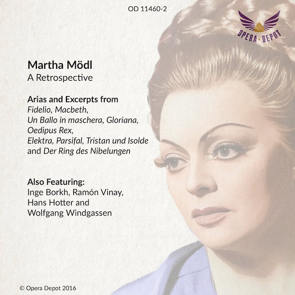 Compilation: Martha Mödl - Excerpts from Fidelio, Macbeth, Ballo, Elektra, Oedipus Rex, Gloriana, Parsifal, Tristan and the Ring