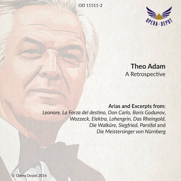 Compilation: Theo Adam - Excerpts from Wozzeck, Leonore, Forza, Don Carlo, Parsifal, Lohengrin and The Ring