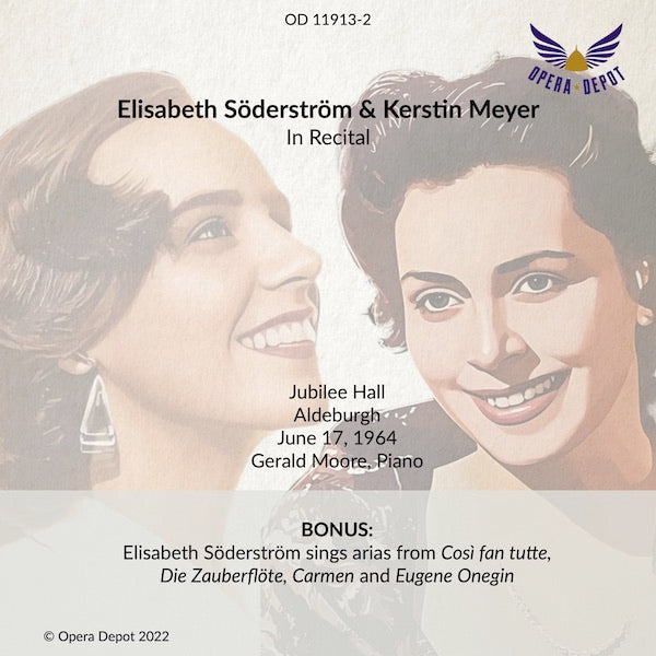 Recital: Elisabeth Söderström & Kerstin Meyer - Gerald Moore, piano . Aldeburgh, 1964. BONUS: Söderström sings arias