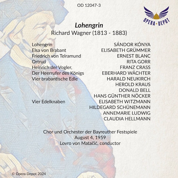 Wagner: Lohengrin - Kónya, Grümmer, Gorr, Blanc, Wächter, Crass; von Matačić. Bayreuth, 1959