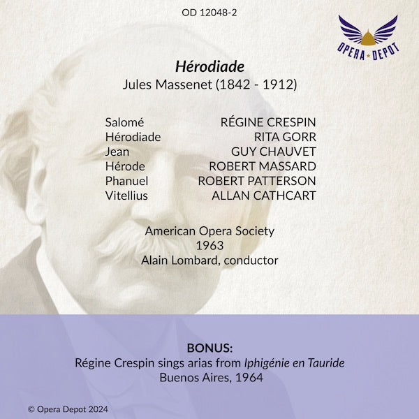 Massenet: Hérodiade - Crespin, Gorr, Chauvet, Massard, Patterson, Cathcart; Lombard, 1963