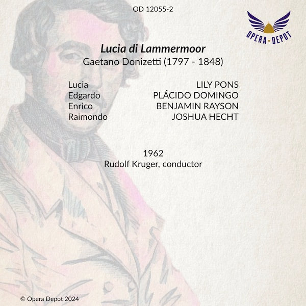 Donizetti: Lucia di Lammermoor - Pons, Domingo, Rayson, Hecht; Kruger. 1962
