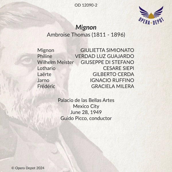 Thomas: Mignon (In Italian) - Simionato, Di Stefano, Guajardo, Siepi; Picco. Mexico City, 1949
