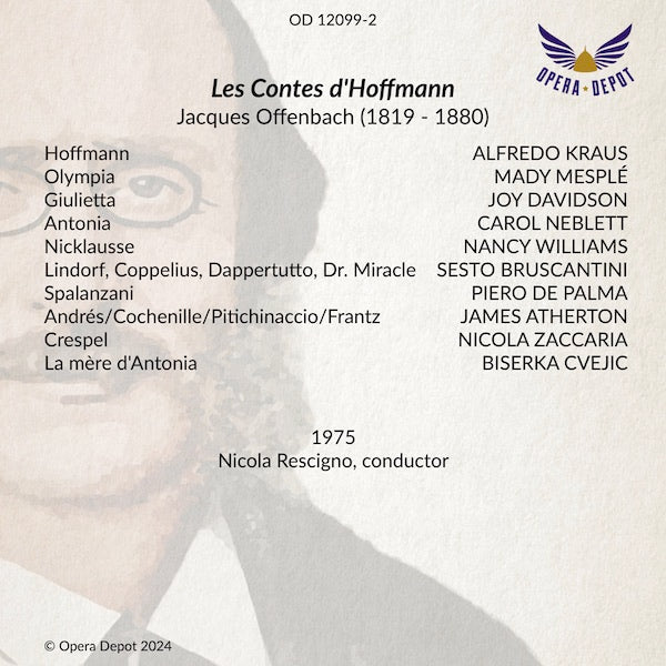 Offenbach: Les contes d'Hoffmann - Kraus, Mesplé, Neblett, Davidson, Bruscantini, De Palma; Rescigno. 1975