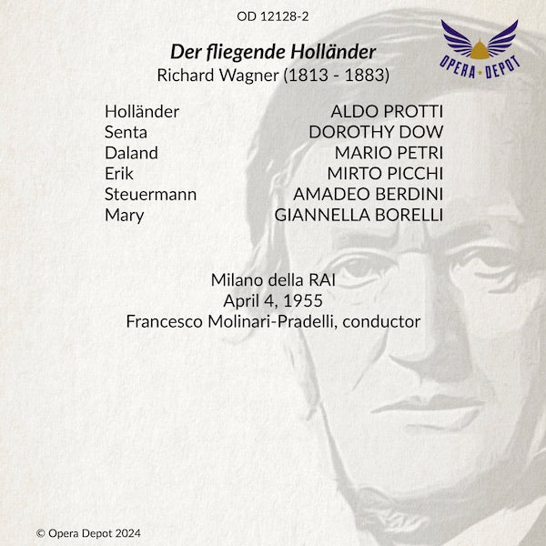 Wagner: Der fliegende Holländer (In Italian) - Protti, Dow, Picchi, Petri; Molinari-Pradelli. Milano, 1955