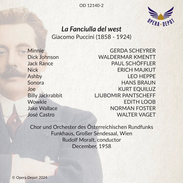 Puccini: La Fanciulla del west (In German) - Scheyrer, Kmentt, Schöffler; Moralt. Wien, 1958
