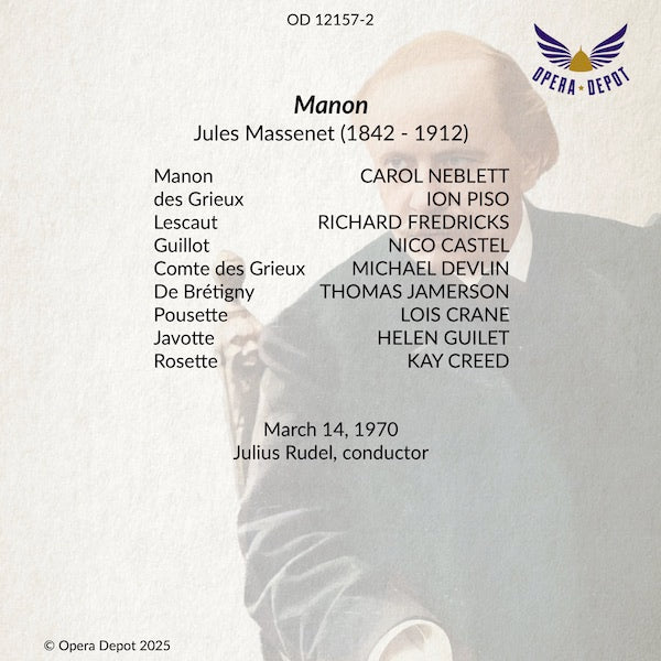 Massenet: Manon - Neblett, Piso, Fredricks, Castel, Jamerson; Rudel. 1970