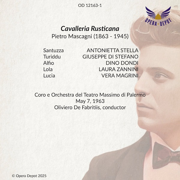 Mascagni: Cavalleria Rusticana - Stella, Di Stefano, Dondi, Zannini, Macrivi; De Fabritiis. Palermo, 1963