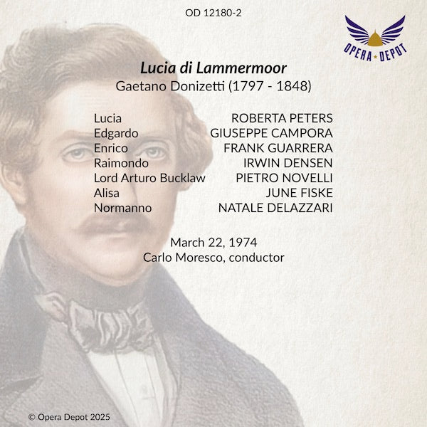 Donizetti: Lucia di Lammermoor - Peters, Campora, Guarrera, Densen; Moresco. 1974