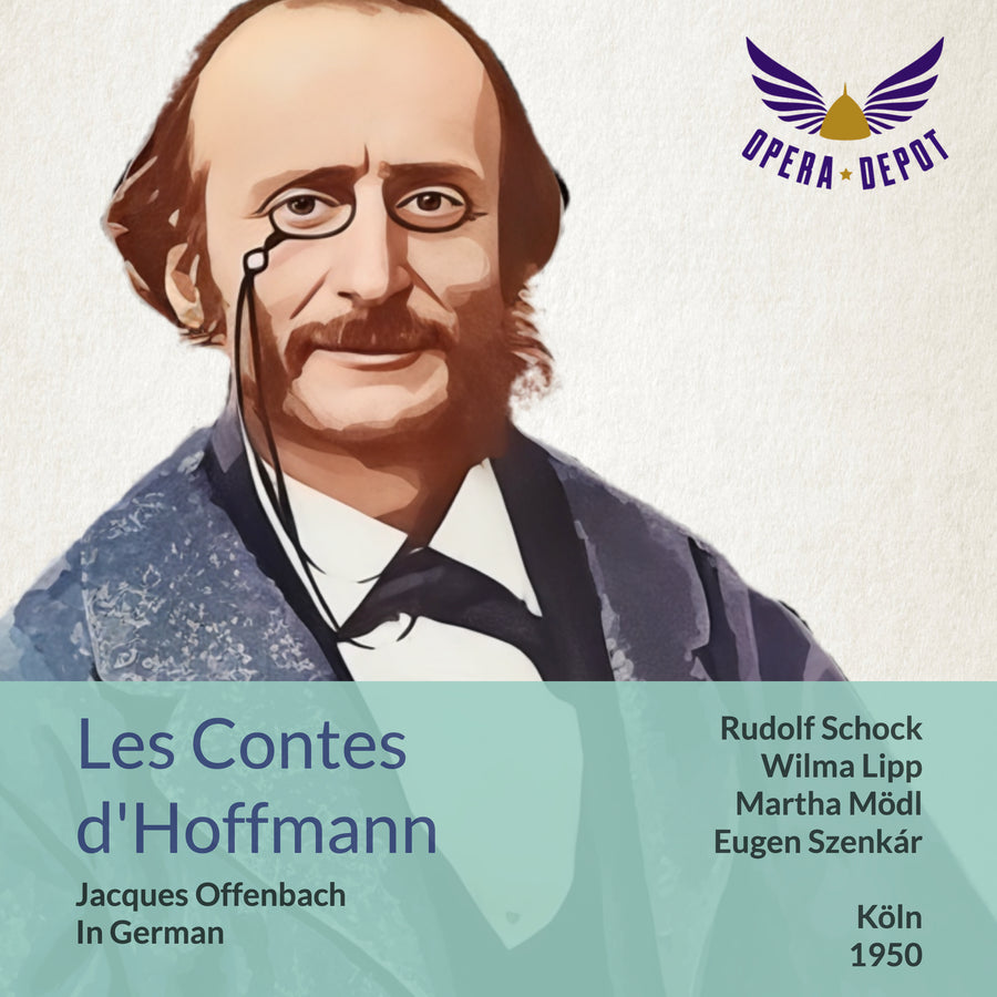 Offenbach: Les Contes d'Hoffmann (In German) - Schock, Mödl, Lipp, A. Welitsch, von Ilosvay; Szenkár. Köln, 1950