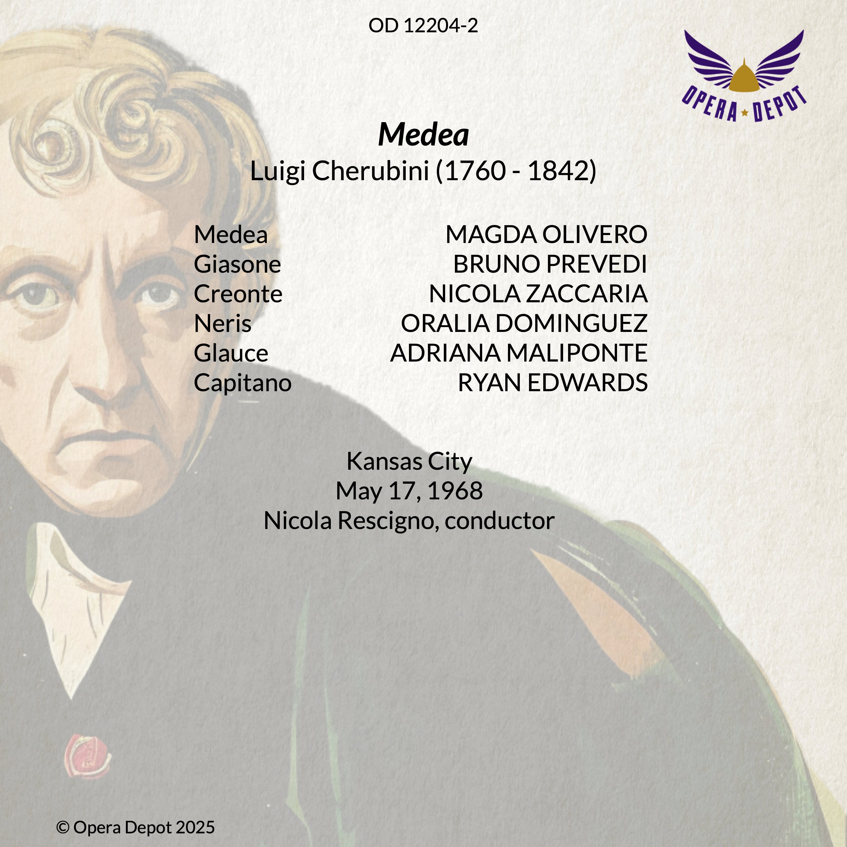 Cherubini: Medea - Olivero, Prevedi, Dominguez, Maliponte, Zaccaria; Rescigno. Kansas City, 1968