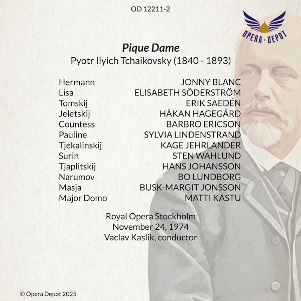 Tchaikovsky: Pique Dame (In Swedish) - Blanc, Söderström, Ericson, Håkagård, Saedén; Kaslik. Stockholm, 1974