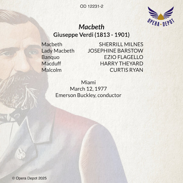Verdi: Macbeth - Milnes, Barstow, Flagello, Theyard; Buckley. Miami, 1977