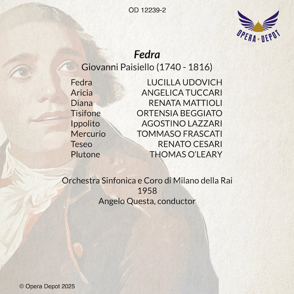 Paisiello: Fedra - Udovich, Tuccari, Mattioli, Lazzari; Questa. Milano, 1958