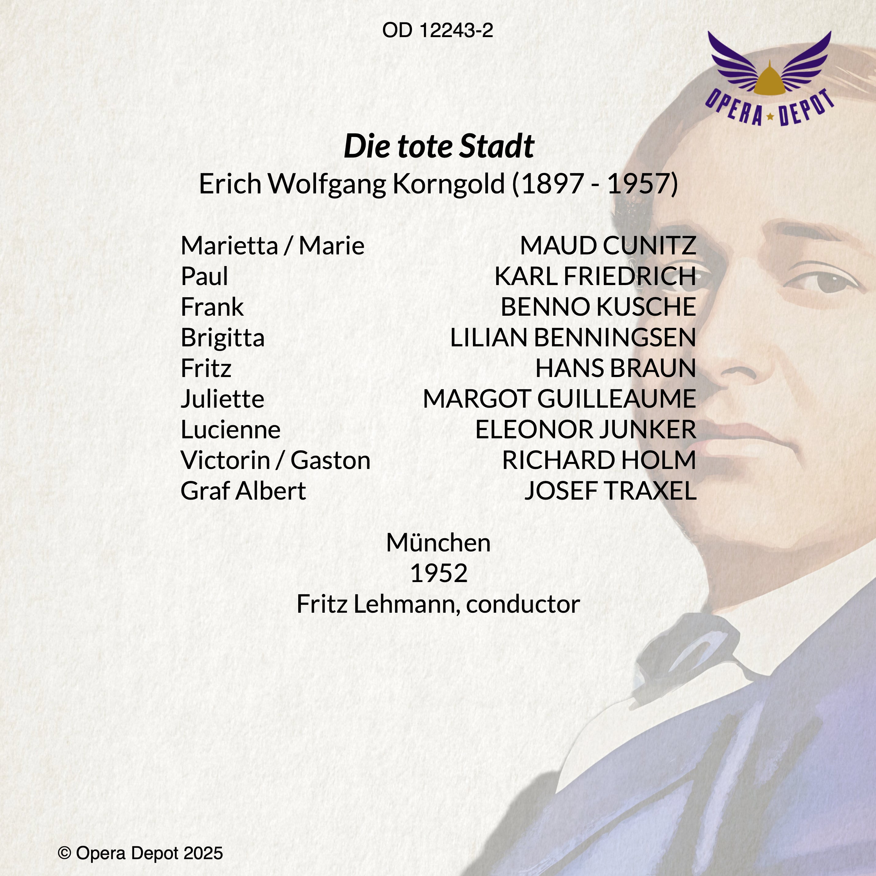 Korngold: Die tote Stadt - Friedrich, Cunitz, Kusche, Benningsen, Braun; Lehmann. München, 1952