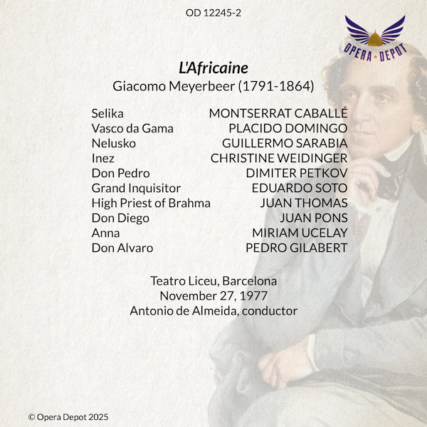 Meyerbeer: L'Africaine - Caballé, Domingo, Sarabia, Weidlinger, Pons; de Almeida. Barcelona, 1977