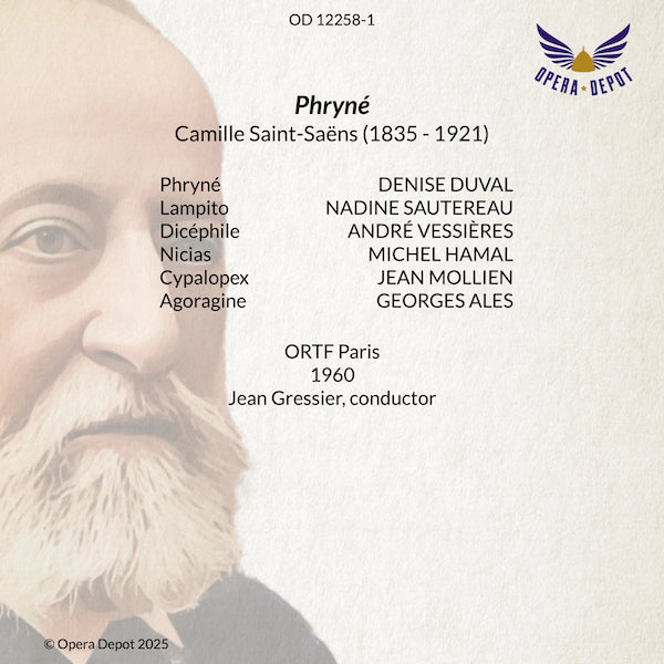 Saint-Saëns: Phryné - Duval, Sautereau, Vessières, Hamal; Gressier. Paris, 1960