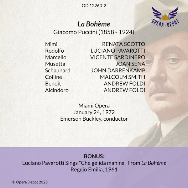 Puccini: La Bohème - Scotto, Pavarotti, Sardinero, Darrenkamp, Smith; Buckley. Miami, 1972