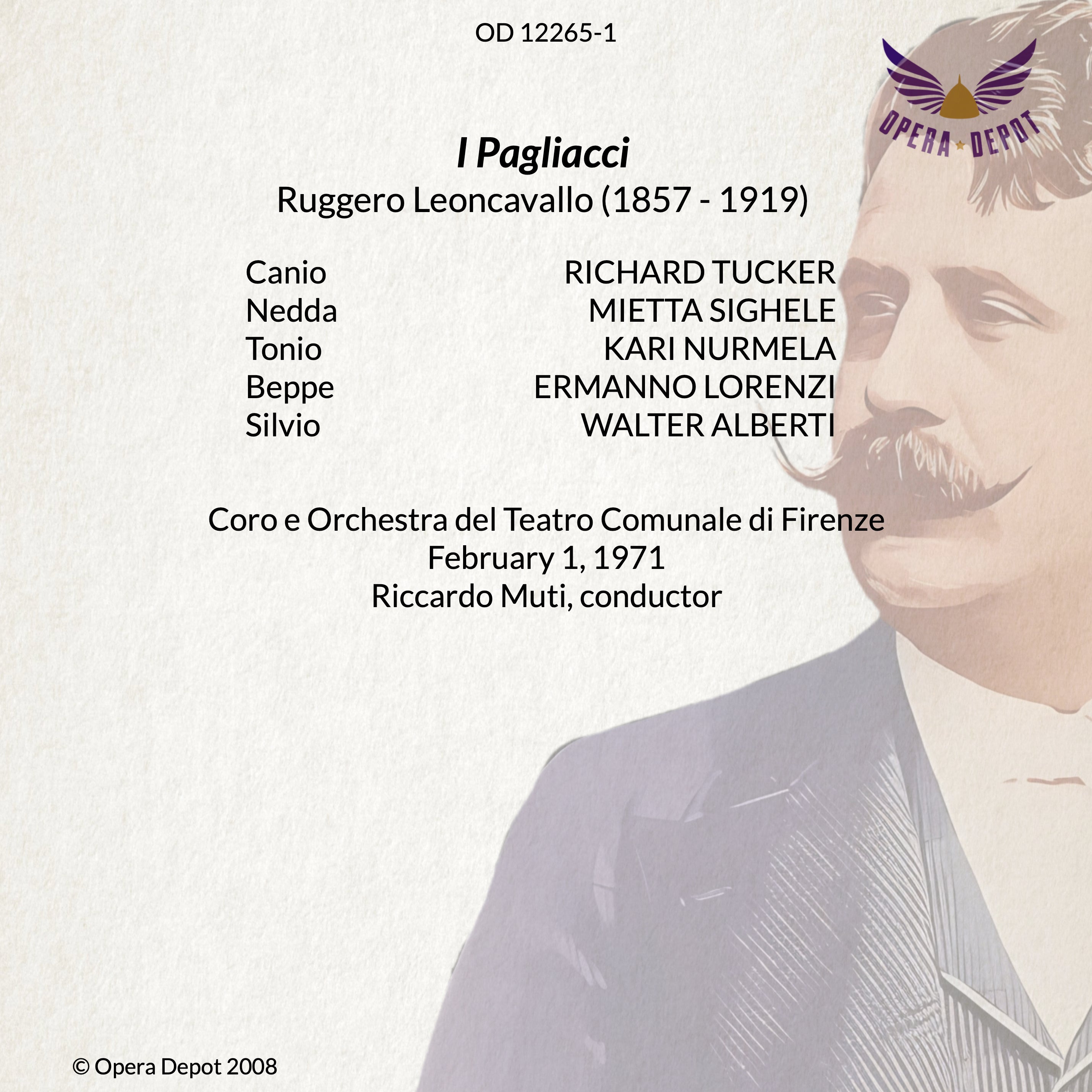 Leoncavallo: I Pagliacci - Tucker, Sighele, Nurmela; Muti. Firenze, 1971