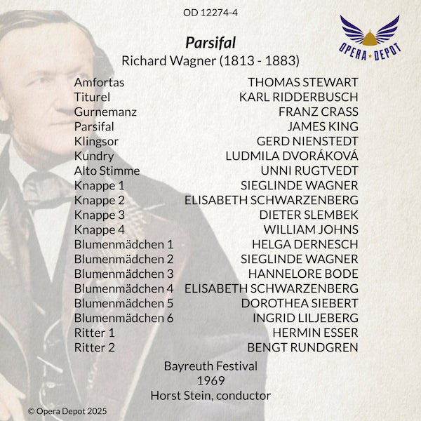 Wagner: Parsifal - King, Dvoráková, Stewart, Crass, Ridderbusch, Dernesch; Stein. Bayreuth, 1969