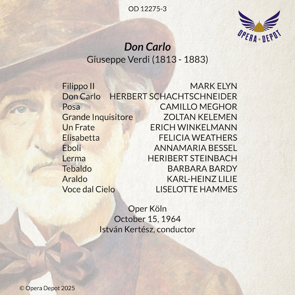 Verdi: Don Carlo (In German) - Weathers, Schachtschneider, Meghor, Besse, Elyn, Kélémen; Kertesz. Köln, 1964