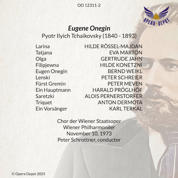 Tchaikovsky: Eugene Onegin (In German) - Weikl, Marton, Schreier, Meven, H. Konetzni, Dermota; Schrotter. Wien, 1973