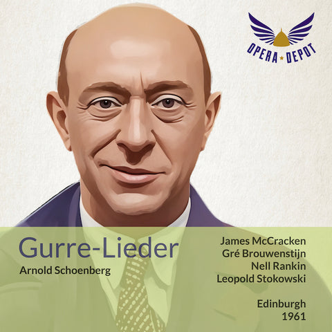 Schoenberg: Gurre-Lieder - Brouwenstijn, McCracken, Rankin, Robinson, Lanigan; Stokowski. Edinburgh, 1961