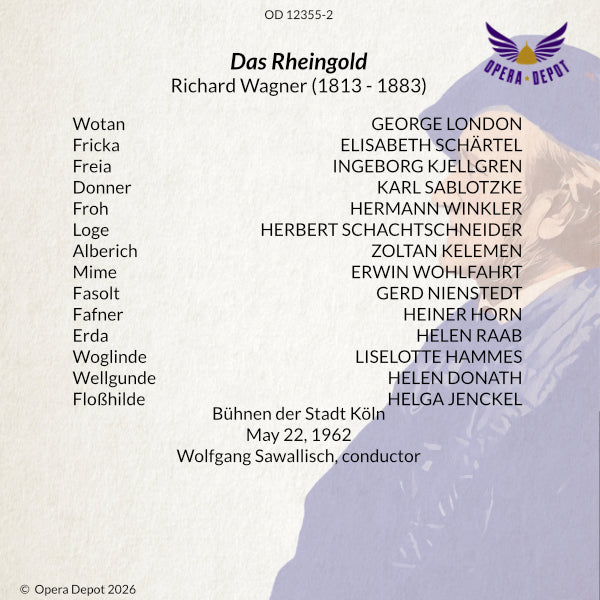 Wagner: Das Rheingold - London, Schärtel, Schachtschneider, Kélémen, Wohlfahrt, Donath; Sawallisch. Köln, 1962