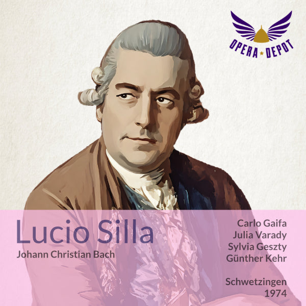 Bach (J.C.): Lucio Silla - Gaifa, Geszty, Varady, Hermann; Kehr. Schwetzingen, 1974