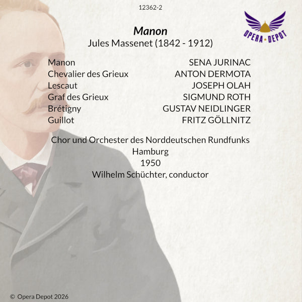 Massenet: Manon (In German) - Jurinac, Dermota, Olah, Roth, Neidlinger; Schüchter. Hamburg, 1950