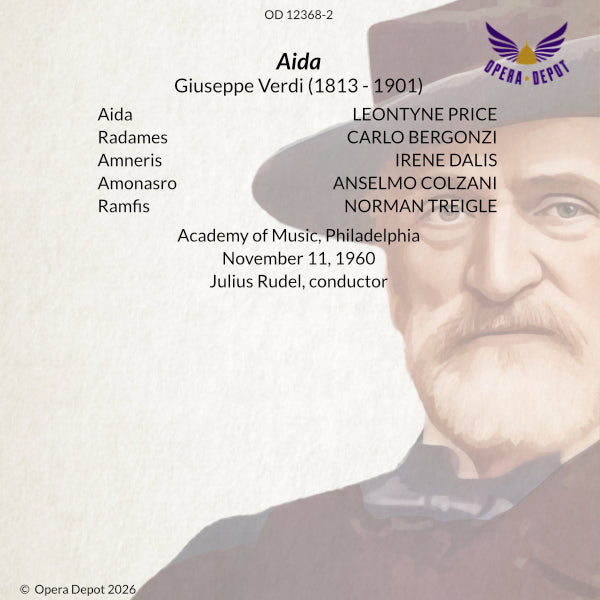 Verdi: Aida - Price, Bergonzi, Dalis, Colzani, Treigle; Rudel. Philadelphia, 1960