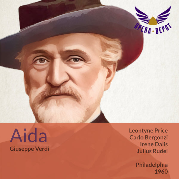 Verdi: Aida - Price, Bergonzi, Dalis, Colzani, Treigle; Rudel. Philadelphia, 1960