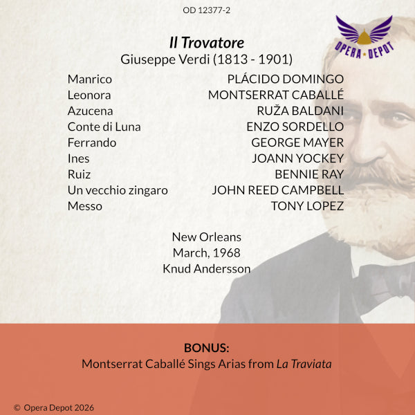Verdi: Il Trovatore - Caballé, Domingo, Baldani, Colzani, West; Andersson. New Orleans, 1968