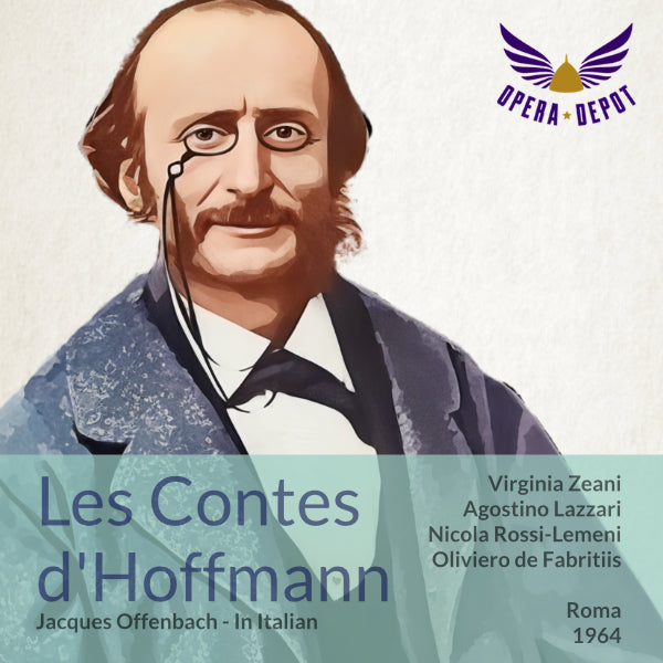 Offenbach: Les Contes d'Hoffmann (In Italian) - Lazzari, Zeani, Rossi-Lemeni; de Fabritiis. Roma, 1964