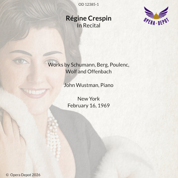Recital: Régine Crespin - Works by Schumann, Poulenc, Duparc and Berg. John Wustman, piano. New York, 1969