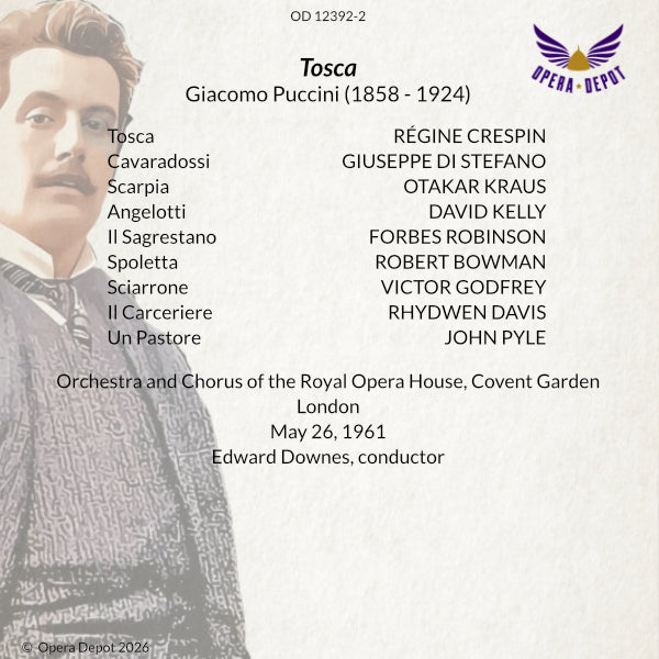Puccini: Tosca - Crespin, Di Stefano, O. Kraus, Robinson; Downes. London, 1961