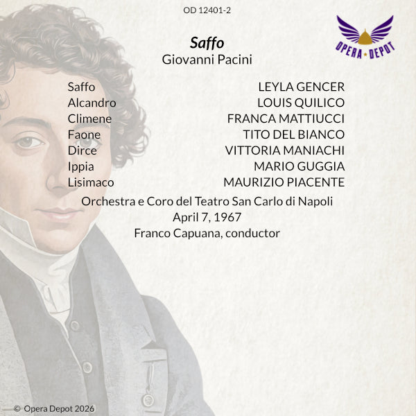 Pacini: Saffo - Gencer, Quilico, Mattiucci, Del Bianco; Capuana. Napoli, 1967