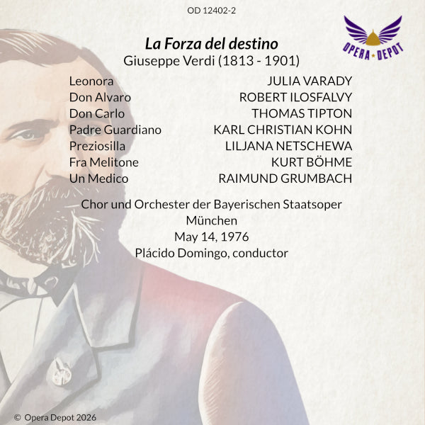 Verdi: La Forza del destino - Varady, Ilosfalvy, Tipton, Kohn, Böhme; Domingo. München, 1976