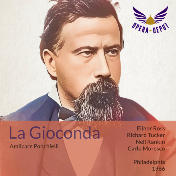 Ponchielli: La Gioconda - Ross, Tucker, Rankin, Verlinghieri; Moresco. Philadelphia, 1966