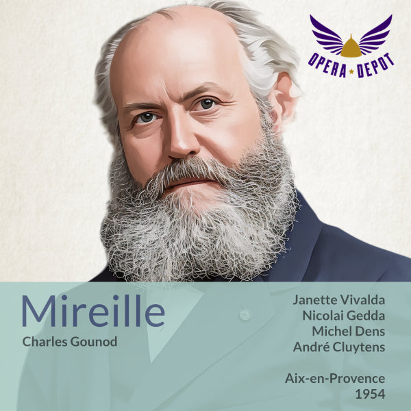 Gounod: Mireille - Vivalda, Gedda, Gayraud, Dens; Cluytens. Aix-en-Provence, 1954