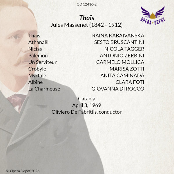 Massenet: Thaïs (In Italian) - Kabaivanska, Bruscantini, Tagger, Zerbini, De Fabritiis. Catania 1969