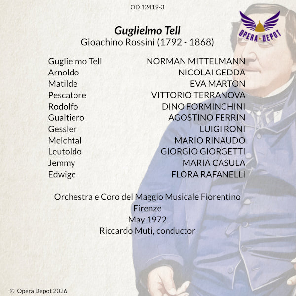 Rossini: Guglielmo Tell - Gedda, Mittelmann, Marton; Muti. Firenze, 1972