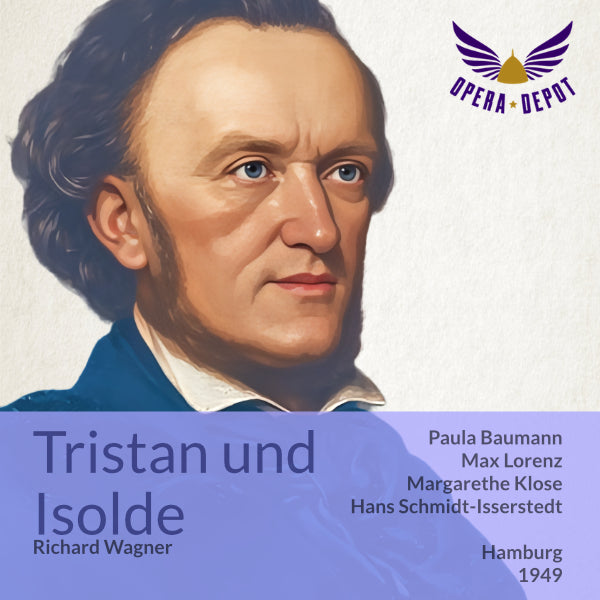 Wagner: Tristan und Isolde - Baumann, Lorenz, Klose, Kronenberg; Schmidt-Isserstedt. Hamburg, 1949